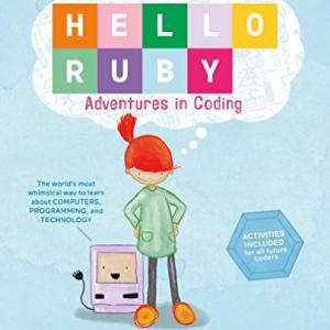 Hello Ruby: Adventures in Coding/RUBY编程历险记
